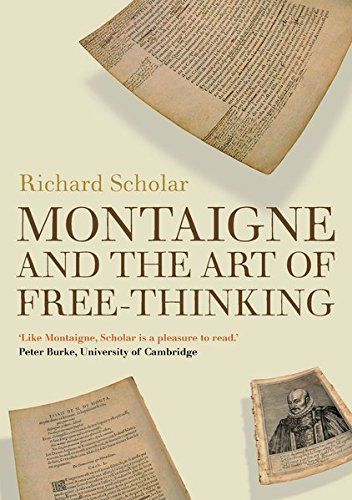 Montaigne and the Art of Free-thinking