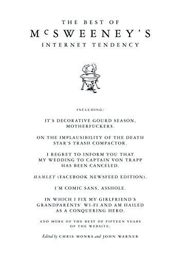 The Best of McSweeney's Internet Tendency