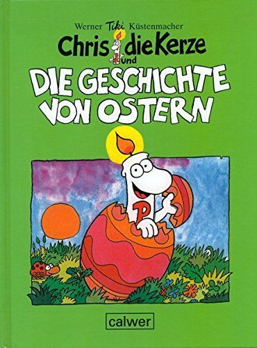 Chris, die Kerze, und die Geschichte von Ostern