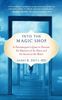 Into the Magic Shop