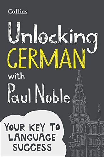 Unlocking German with Paul Noble