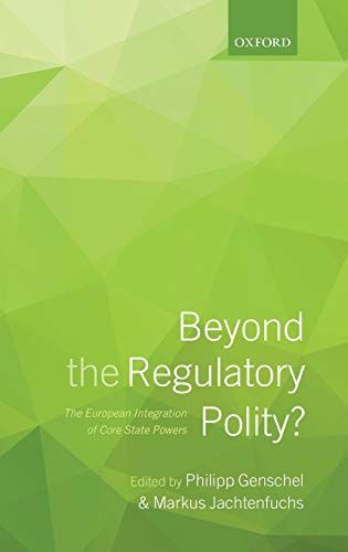 Beyond the Regulatory Polity?