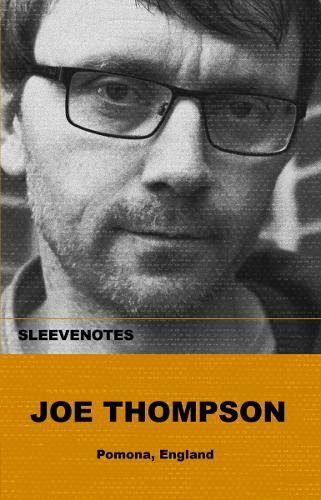 Sleevenotes: Joe Thompson