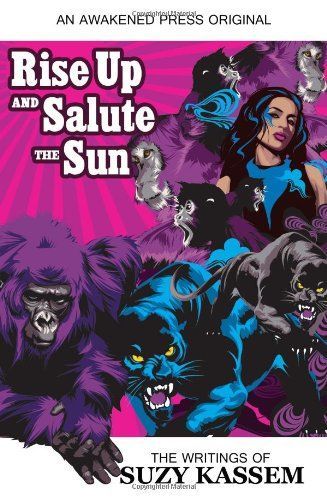 Rise Up and Salute the Sun