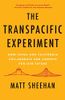The Transpacific Experiment