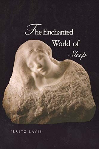 The Enchanted World of Sleep