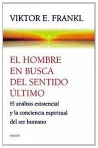 El hombre en busca del sentido último