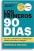Los primeros 90 días