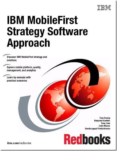 IBM MobileFirst Strategy Software Approach