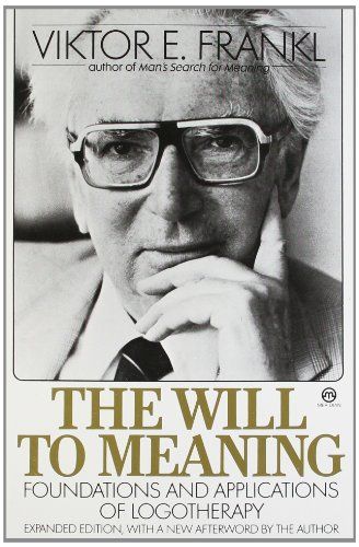 The Will to Meaning