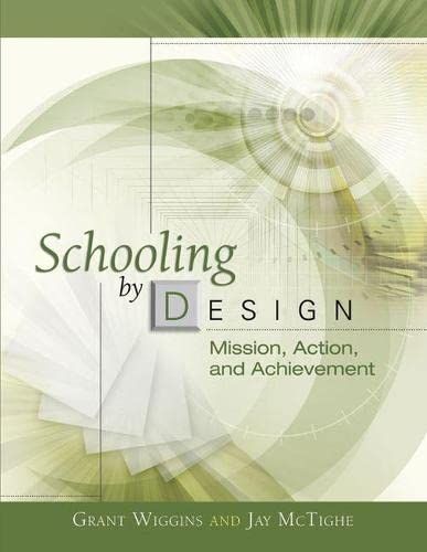 Schooling by Design