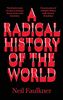 A Radical History of the World
