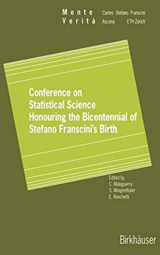 Conference on Statistical Science Honouring the Bicentennial of Stefano Franscini’s Birth