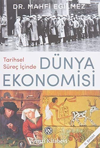 Tarihsel Sürec Icinde Dünya Ekonomisi