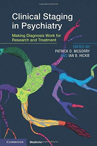 Clinical Staging in Psychiatry