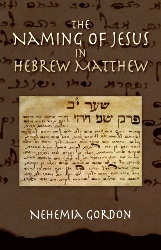 The Naming of Jesus in Hebrew Matthew