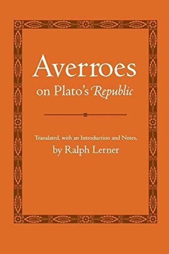 Averroes on Plato's "Republic"