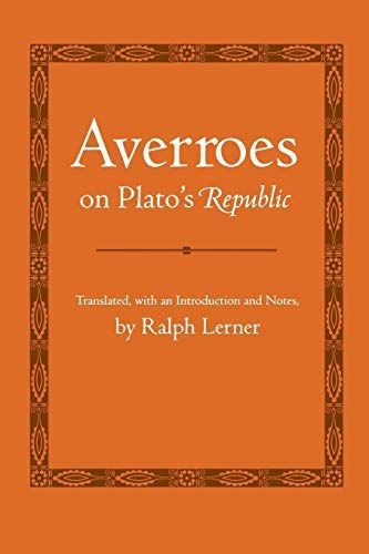 Averroes on Plato's "Republic"