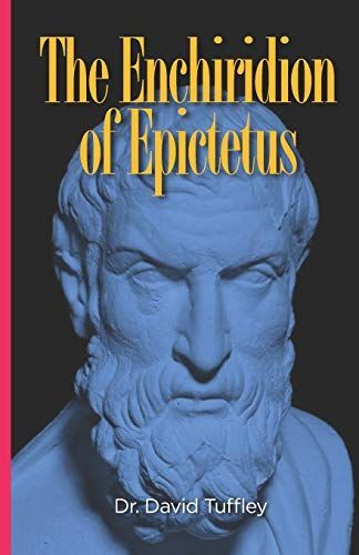 The Enchiridion of Epictetus