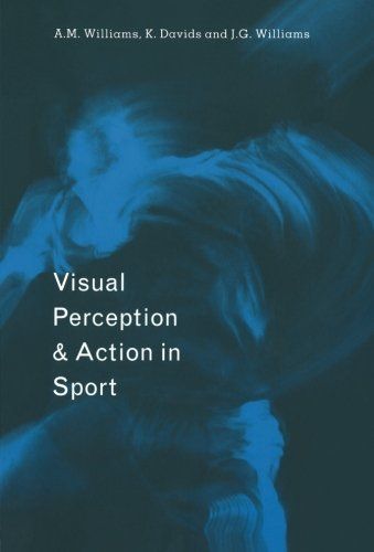 Visual Perception and Action in Sport