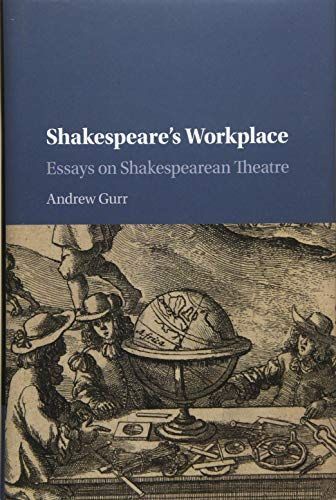 Shakespeare's Workplace