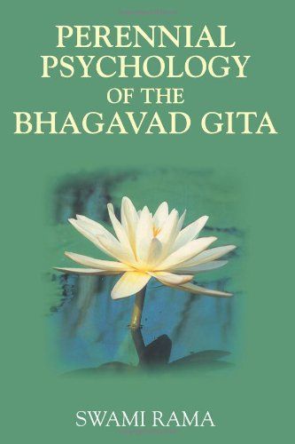 Perennial Psychology of the Bhagavad Gita