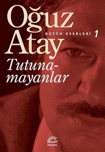Tutunamayanlar - Bütün Eserleri - 1