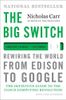 The Big Switch: Rewiring the World, from Edison to Google