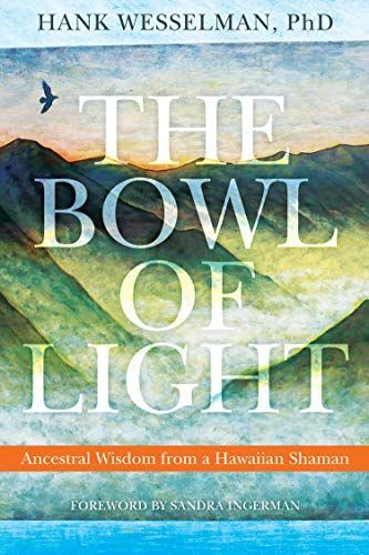 The Bowl of Light