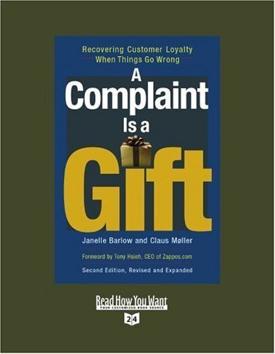 A Complaint Is a Gift