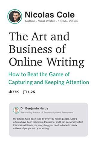 The Art and Business of Online Writing