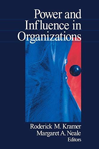 Power and Influence in Organizations