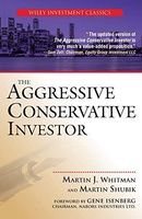 The Aggressive Conservative Investor