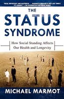 The Status Syndrome