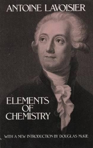 Elements of Chemistry, in a New Systematic Order