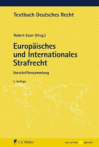 Esser, Europäisches und Internationales Strafrecht