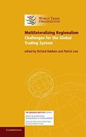 Multilateralizing Regionalism