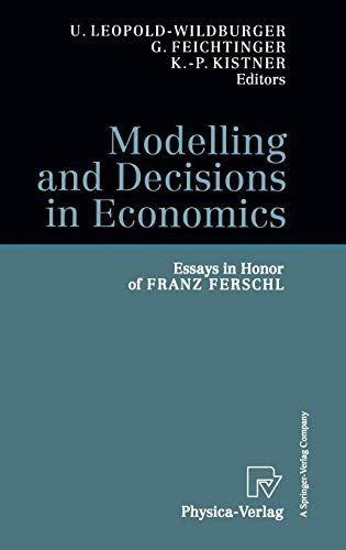 Modelling and Decisions in Economics