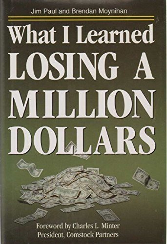 What I Learned Losing a Million Dollars