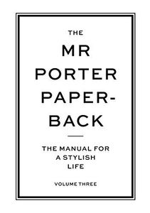 The Mr Porter Paperback