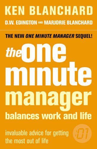 The One Minute Manager Balances Work and Life