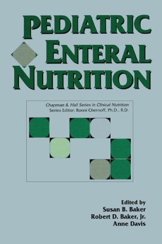 Pediatric Enteral Nutrition