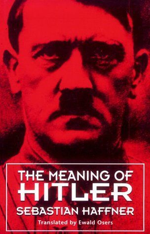 The Meaning of Hitler