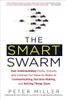 The Smart Swarm