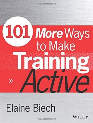 101 More Ways to Make Training Active