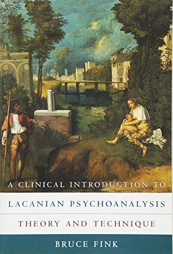 A Clinical Introduction to Lacanian Psychoanalysis