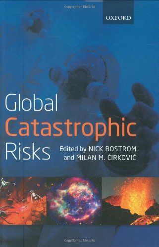 Global Catastrophic Risks