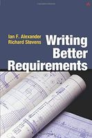Writing Better Requirements