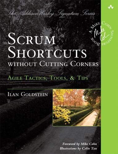 Scrum Shortcuts Without Cutting Corners
