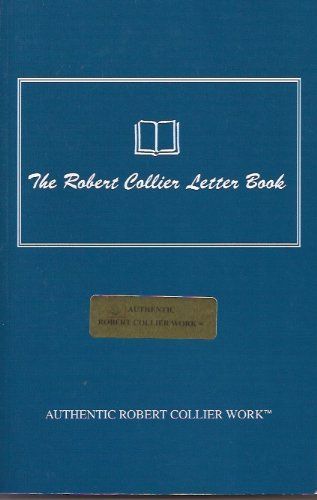 The Robert Collier Letter Book